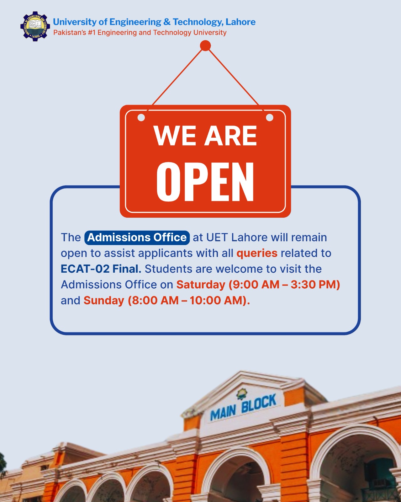 Admissions Office to Remain Open to Assist ECAT-02 Final Candidates with their Queries